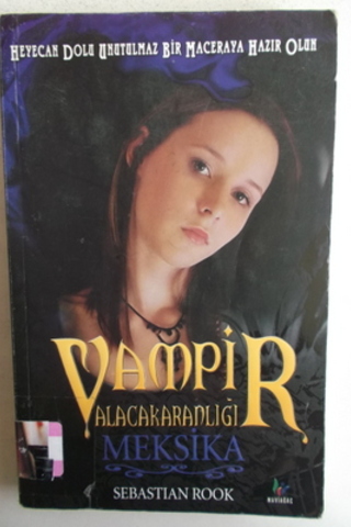 Vampir Alacakaranlığı Sebastian Rook