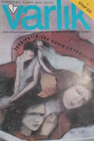 Varlık Dergisi 1995 / 1050 Yaşar Nabi Nayır