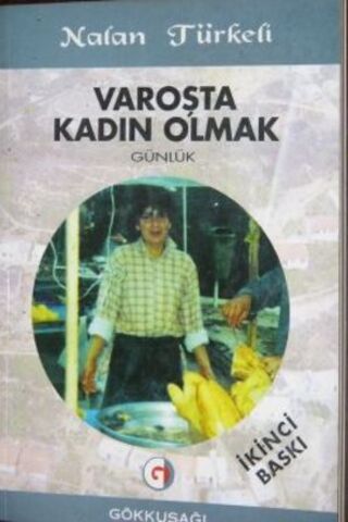 Varoşta Kadın Olmak Nalan Türkeli