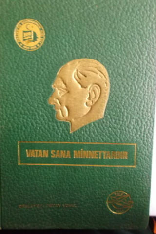 Vatan Sana Minnettardır