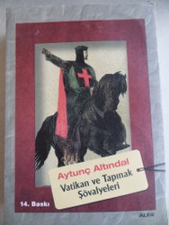 Vatikan ve Tapınak Şövalyeleri Aytunç Altındal