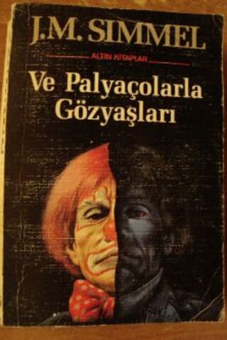 Ve Palyaçolarla Gözyaşları J. M. Simmel
