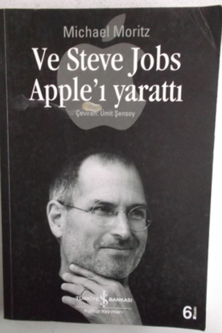 Ve Steve Jobs Apple'ı Yarattı Michael Moritz