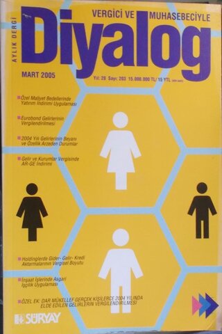 Vergici ve Muhasebeciyle Diyalog 2005 / 203 Mart