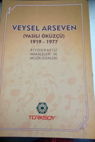 Veysel Arseven Biyografisi Makaleleri ve Müzik Eserleri