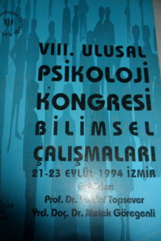 VIII. Ulusal Psikoloji Kongresi Bilimsel Çalışmaları