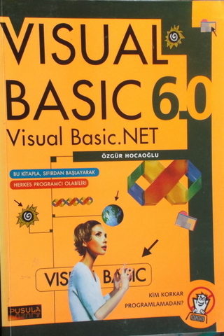 Visual Basic 6.0 Özgür Hocaoğlu