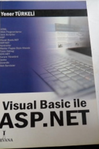 Visual Basic İle ASP. Net Yener Türkeli