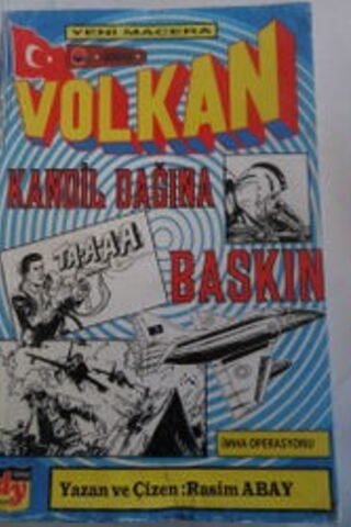 Volkan Kandil Dağına Baskın