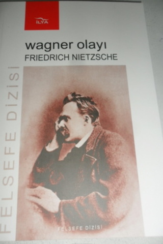 Wagner Olayı Friedrich Nietzsche