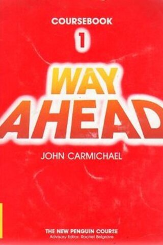 Way Ahead 1 Coursebook John Carmichael