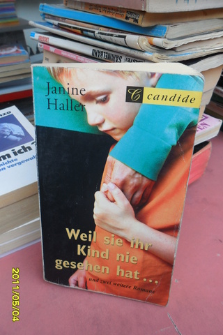 Weil Sie Ihr Kind Nie Gesehen Hat ... Janine Haller