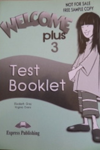 Welcome Plus 3 Test Booklet Elizabeth Gray