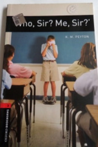 Who Sir Me Sir Stage 3 K. M. Peyton