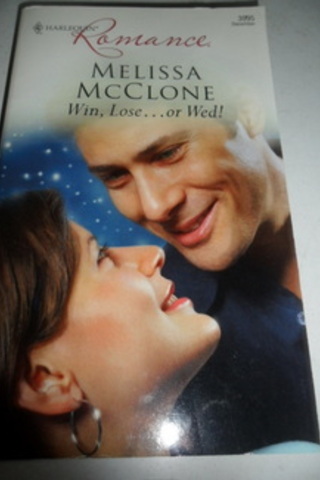 Win Lose Or Wed ! Melissa Mcclone