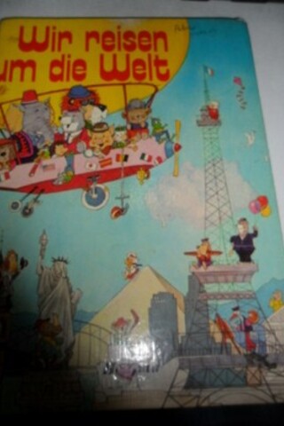 Wir Reisen Um Die Welt