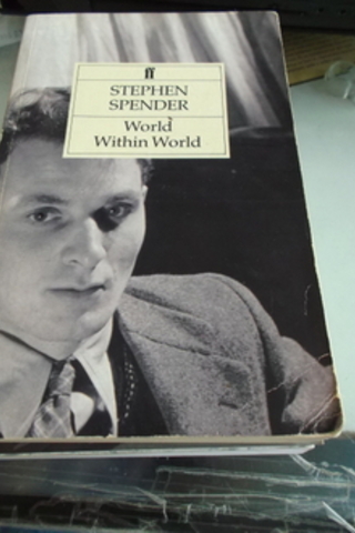 World Within World Stephen Spender