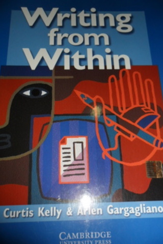 Writing From Within ( Students Book + Workbook ) Curtis Kelly