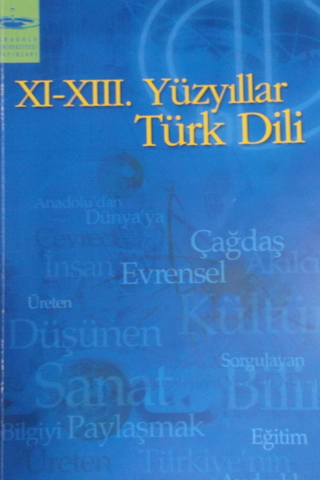 XI-XIII. Yüzyıllar Türk Dili Zuhal Ölmez