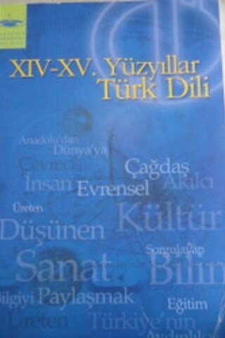 XIV-XV. Yüzyıllar Türk Dili Vahit Türk