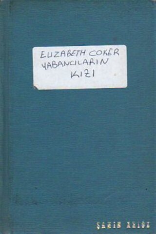 Yabancıların Kızı Elizabeth Coker