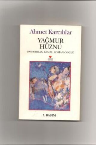 Yağmur Hüznü Ahmet Karcılılar