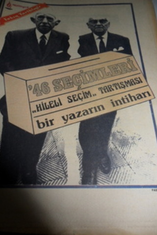 Yakın Tarihimiz / 46 seçimleri