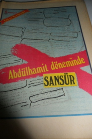 Yakın Tarihimiz / Abdülhamit Döneminde Sansür