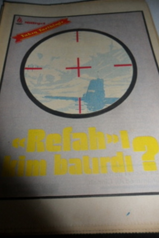 Yakın Tarihimiz / Refah Kim Batırdı ?