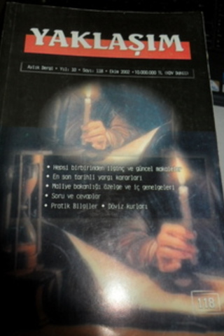 Yaklaşım Aylık Dergi 2002 / 118