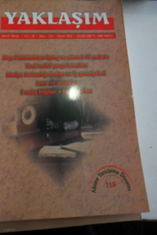 Yaklaşım Aylık Dergi 2002 / 119