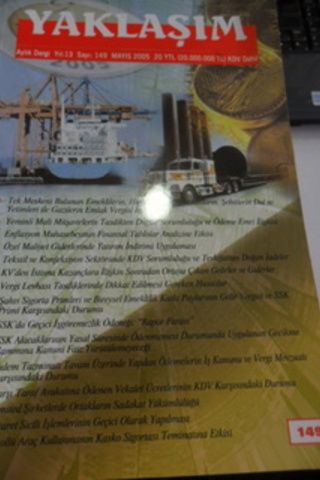Yaklaşım Aylık Dergi 2005 / 149