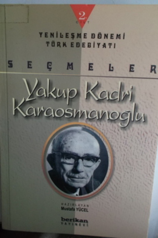 Yakup Kadri Karaosmanoğlu 2. Cilt