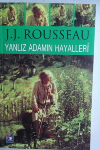 Yalnız Adamın Hayalleri Jean Jacques Rousseau