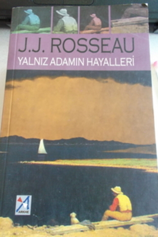 Yalnız Adamın Hayalleri J. J. Rosseau