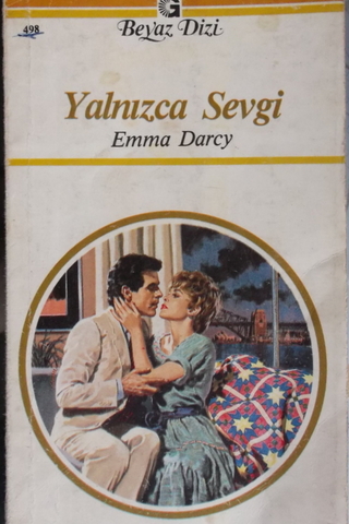 Yalnızca Sevgi - 498 Emma Darcy