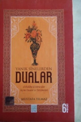 Yanık Sinelerden Dualar Mustafa Yılmaz