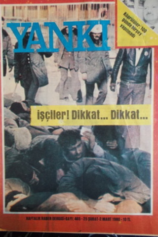 Yankı Haftalık Haber Dergisi 1980 / 465