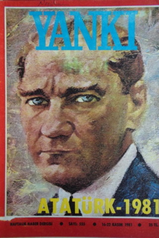 Yankı Haftalık Haber Dergisi 1981 / 555
