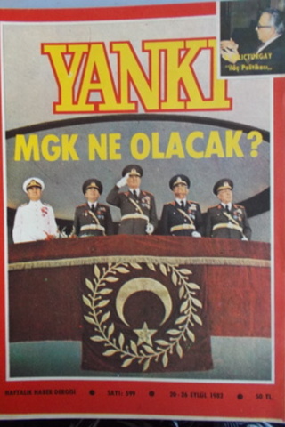 Yankı Haftalık Haber Dergisi 1982 / 599