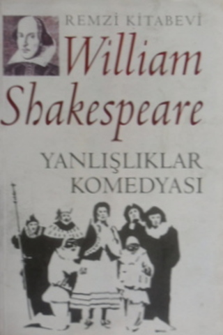 Yanlışlıklar Komedyası William Shakespeare