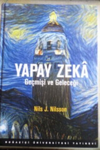 Yapay Zeka Geçmişi ve Geleceği Nils J. Nilsson