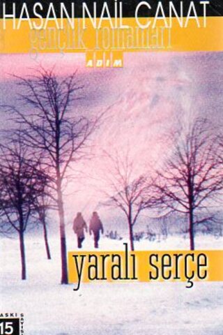 Yaralı Serçe Hasan Nail Canat