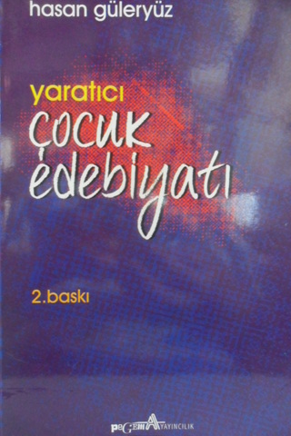 Yaratıcı Çocuk Edebiyatı