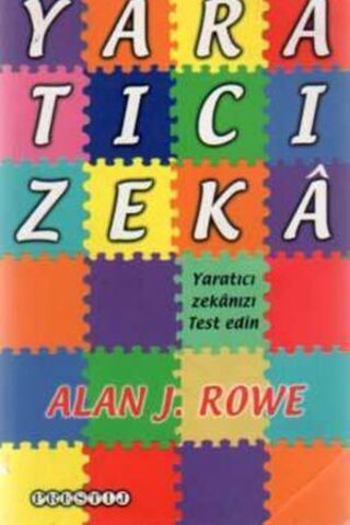 Yaratıcı Zeka Alan J. Rowe