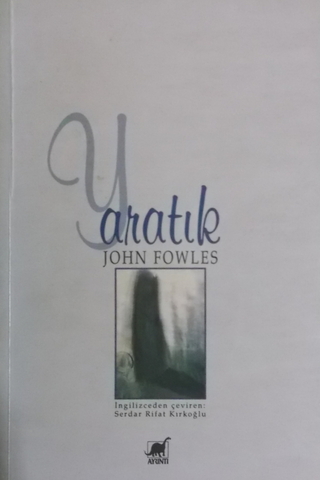 Yaratık John Fowles