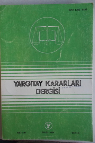 Yargıtay Kararları Dergisi 1994 / 9