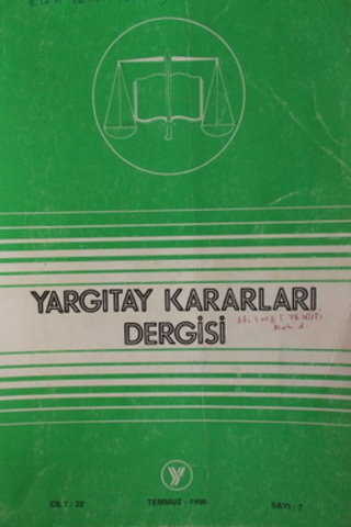 Yargıtay Kararları Dergisi 1996 / 7