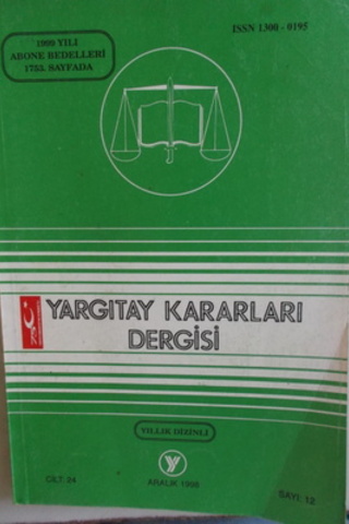 Yargıtay Kararları Dergisi 1998 / 12