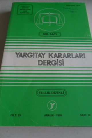 Yargıtay Kararları Dergisi 1999 / 12